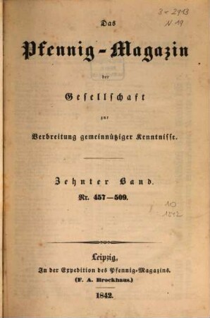 Das Pfennig-Magazin für Verbreitung gemeinnütziger Kenntnisse. 10, 10 = Nr. 457 - 509. 1842