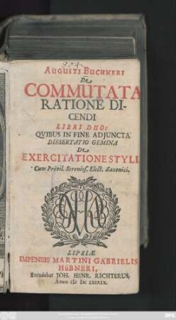 Augusti Buchneri De Commutata Ratione Dicendi Libri Duo