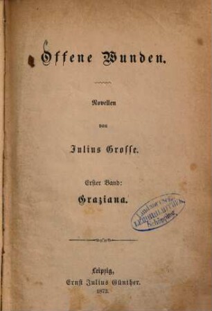 Offene Wunden : Novellen, 1. Graziana