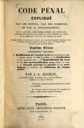 Code pénal expliqué par ses motifs par des exemples et par la jurisprudence