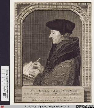 Bildnis Desiderius Erasmus, gen. Erasmus von Rotterdam