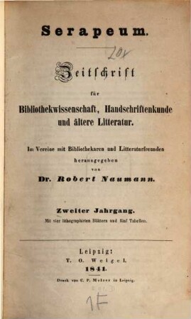Serapeum : Zeitschrift für Bibliothekwissenschaft, Handschriftenkunde und ältere Literatur, 2. 1841