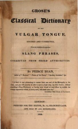 Classical Dictionary of the vulgar tongue