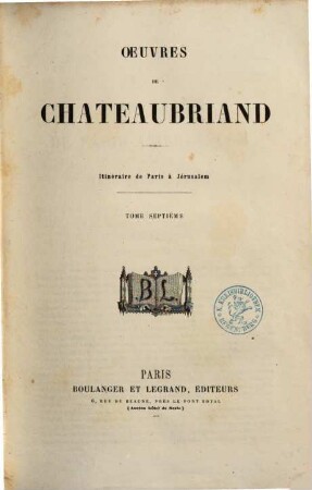 Oeuvres de Chateaubriand, 7. Itinéraire de Paris à Jérusalem