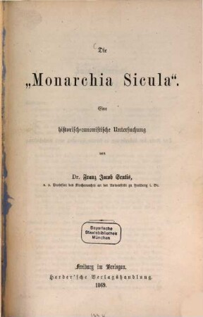 Die "Monarchia Sicula" : eine historisch-canonistische Untersuchung