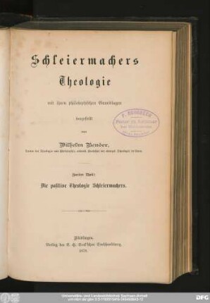 Zweiter Theil: Die positive Theologie Schleiermachers