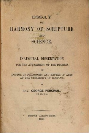 Essay on harmony of Scripture and Science : Inaugural Dissertation