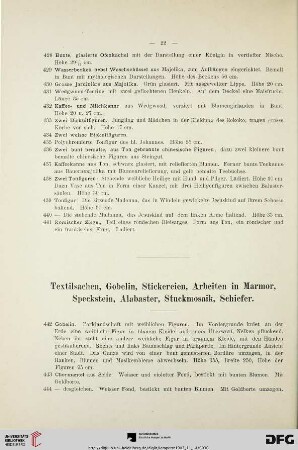 Textilsachen, Gobelin, Stickereien, Arbeiten in Marmor, Speckstein, Alabaster; Stuckmosaik, Schiefer (Nr. 442-471)