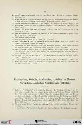 Textilsachen, Gobelin, Stickereien, Arbeiten in Marmor, Speckstein, Alabaster; Stuckmosaik, Schiefer (Nr. 442-471)
