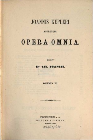 Joannis Kepleri astronomi opera omnia, 7