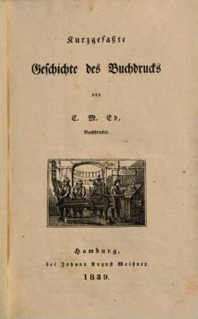 Kurzgefaßte Geschichte des Buchdrucks