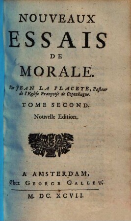 Suite des nouveaux essais de Morale, 2.