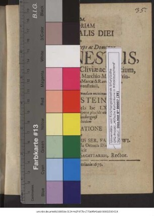 D. M. Memoriam Emortualis Diei Quo ... Princeps ac Dominus, Dn. Ernestus, Dux Saxoniae ... Stator Scholarum quondam maximus, Fridensteinii, XXVI. Martii A. MDCLXXV. soluto Senectute corpore placide obiit