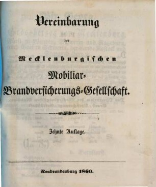 Vereinbarung der Mecklenburgischen Mobiliar-Brandversicherungs-Gesellschaft zu Neubrandenburg