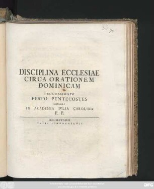 Disciplina Ecclesiae Circa Orationem Dominicam : Programmate Festo Pentecostes MDCCLI In Academia Ivlia Carolina P. P.