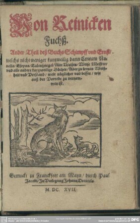 Von Reinicken Fuchß : Ander Theil deß Buchs Schimpff vnd Ernst, welches nicht weniger kurtzweilig