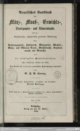Bd. 2, Abth. 1: Practisches Handbuch der Münz-, Maaß-, Gewichts-, Staatspapier- und Usancenkunde : Oder: Ausführliche, alpabetisch geordnete Belehrung über Rechnungsweise, Zahlwerth, Münzwesen ...