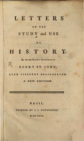 Letters On The Study And Use Of History