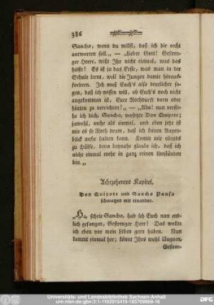 Achtzehentes Kapitel. Don Quixote und Sancho Pansa schwatzen mit einander.