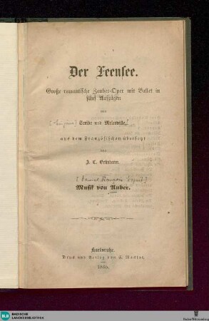 Der Feensee : große romant. Zauber-Oper mit Ballet in 5 Aufzügen; [Textbuch]