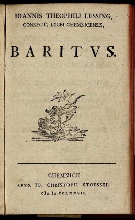 Joannis Theophili Lessing, Conrect. Lycei Chemnicensis, Baritus