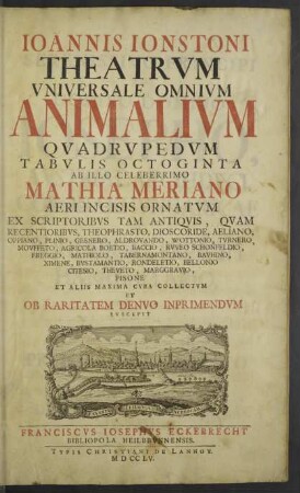 Ioannis Ionstoni Theatrvm Vniversale Omnivm Animalivm Qvadrvpedvm