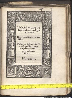 Iacobi Wimpfelingii Selestadiensis elegantiae maiores