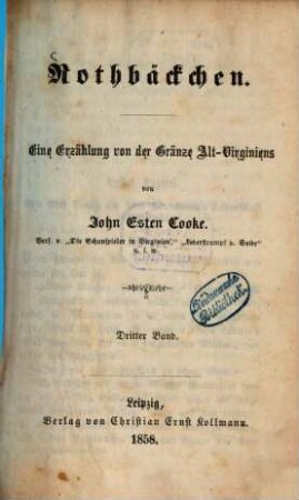 Rothbäckchen : Eine Erzählung von der Gränze Alt-Virginiens von John Esten Cooke, 3