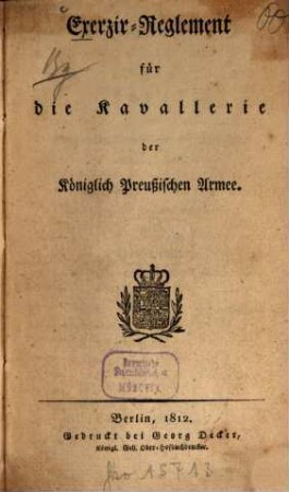 Exercierreglement für die Kavallerie der Königlich Preußischen Armee