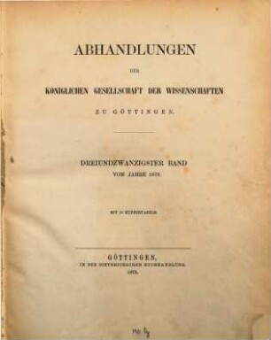 Abhandlungen der Königlichen Gesellschaft der Wissenschaften in Göttingen. 23. 1878