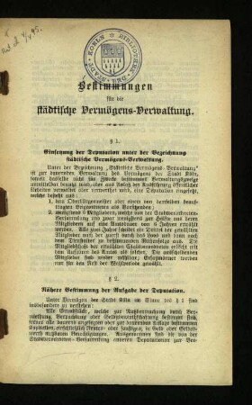 Bestimmungen über die städtische Vermögens-Verwaltung