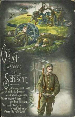 Gebet während der Schlacht. Gott, dir ergeb' ich mich