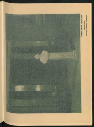Gotthold Ephraim Lessings Büste nach Otto Lessing, Herzogliche Bibliothek in Wolfenbüttel