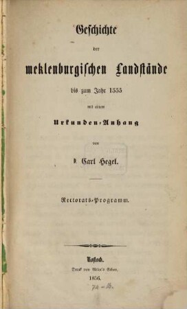 Geschichte der mecklenburgischen Landstände bis zum J. 1555 : Rectorats-Programm