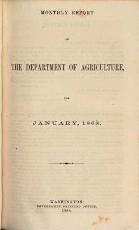 Monthly report of the Department of Agriculture. 1868