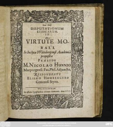 Disputationum Ethicarum. III. De Virtute Morali