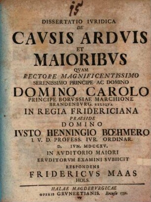 Diss. iur. de causis arduis et maioribus