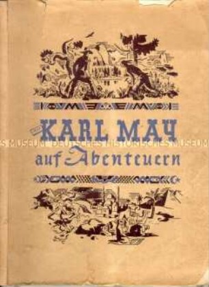 Sammelbilderalbum zu den Abenteuerromanen von Karl May