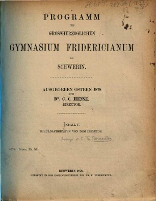 Programm des Grossherzoglichen Gymnasium Fridericianum zu Schwerin : Ostern ..., 1877/78