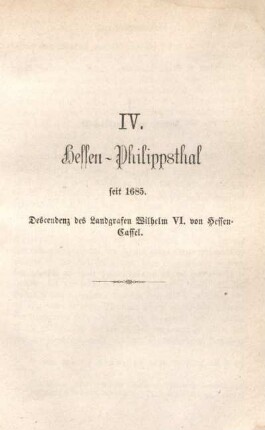 IV. Hessen-Philippsthal seit 1685.