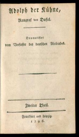 T. 2: Adolph der Kühne, Raugraf von Dassel