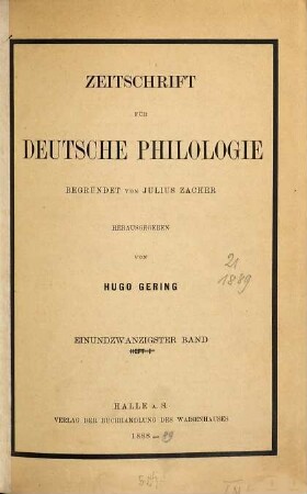 Zeitschrift für deutsche Philologie : ZfdPh. 21. 1889