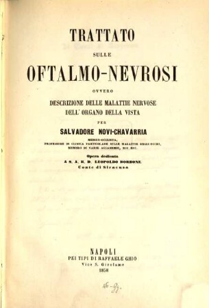 Trattato sulle oftalmo-nevrosi ovvero descrizione delle malattie nervose dell'organo della vista
