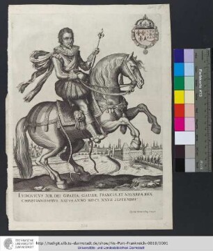 Lvdovicvs XIII, Dei Gratia, Galliæ, Franciæ, Et Navarræ Rex Christianissimvs, Natvs Anno MDCI, XXVII Septembris / Christoff Greutter in Aug. fc. et exc.
