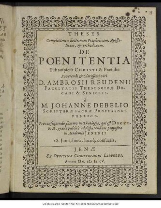 Theses Complectentes doctrinam Propheticam, Apostolicam, & orthodoxam, De Poenitentia