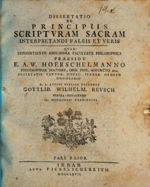 Diss. de principiis Scripturam S. interpretandi falsis et veris, Pars prior
