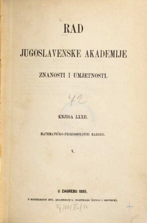 Rad Jugoslavenske Akademije Znanosti i Umjetnosti. 72, 72. 1885
