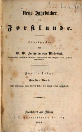 Neue Jahrbücher der Forstkunde. 5, 5. 1855