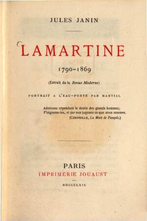 Lamartine 1790 - 1869 : (Extrait de la Revue moderne.) Portrait à l'eau-forte par Martial