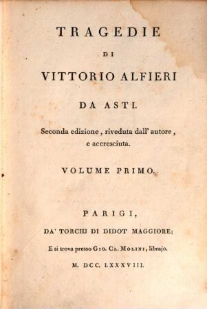 Tragedie Di Vittorio Alfieri Da Asti. 1